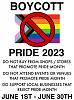 Click image for larger version. 

Name:	boycott Pride 2023.jpg 
Views:	9 
Size:	77.1 KB 
ID:	120897